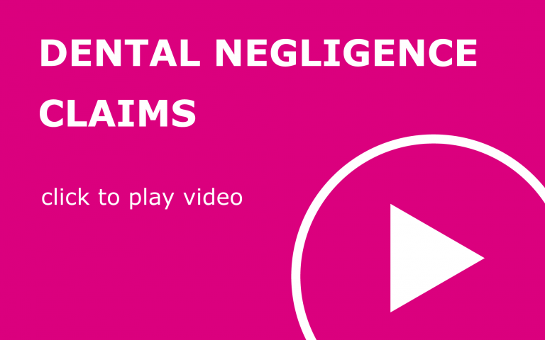 Dental Negligence Claims